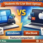 Windows vs MacBook: Best for Students
